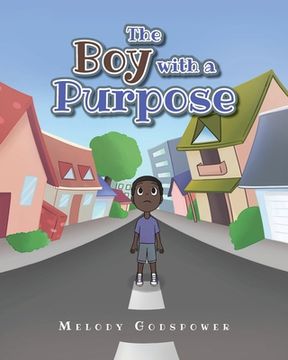 portada The Boy with a Purpose (en Inglés)