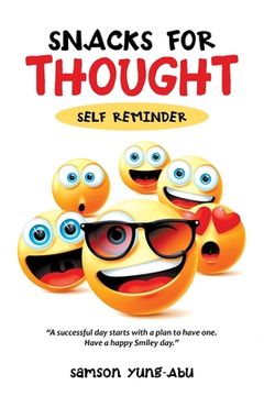 portada Snacks for Thought: Self Reminder