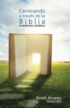 portada Caminando a Traves de la Biblia: Panorama de la Biblia (Spanish Edition)