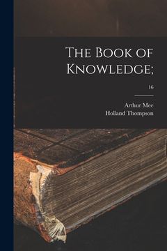 portada The Book of Knowledge;; 16