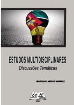 portada Estudos Multidisciplinares: Discussões Temáticas de Martinho Amisse Niamale(Clube de Autores - Pensática, Unipessoal) (in Portuguese)