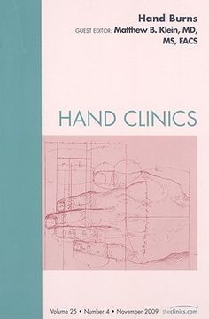 portada Hand Burns, an Issue of Hand Clinics: Volume 25-4 (in English)