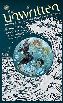 portada The Unwritten: Tommy Taylor and the Ship That Sank Twice (in English)