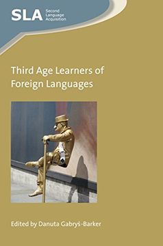 portada Third Age Learners of Foreign Languages (Second Language Acquisition)