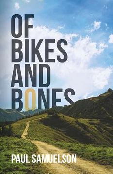 portada Of Bikes and Bones (en Inglés)