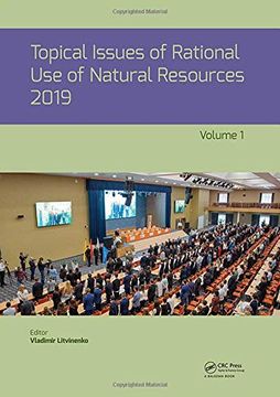 portada Topical Issues of Rational use of Natural Resources 2019, Volume 1: Proceedings of the xv International Forum-Contest of Students and Young. Mining University, Russia, 13-17 may 2019) 