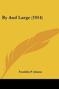portada by and large (1914) (in English)