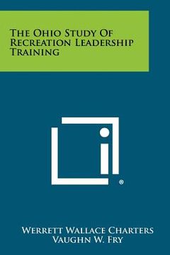 portada the ohio study of recreation leadership training (en Inglés)
