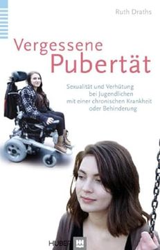portada Vergessene Pubertät de Ruth Draths(Huber Hans) (in German)