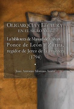 portada Oligarquia y Lectura en el Siglo Xviii la (in Spanish)