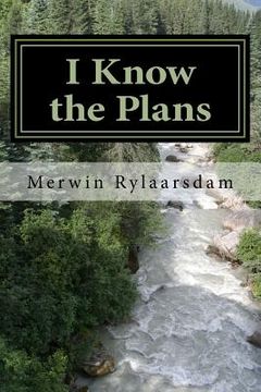 portada I Know the Plans (in English)