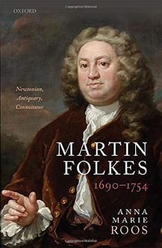 portada Martin Folkes (1690-1754): Newtonian, Antiquary, Connoisseur (en Inglés)