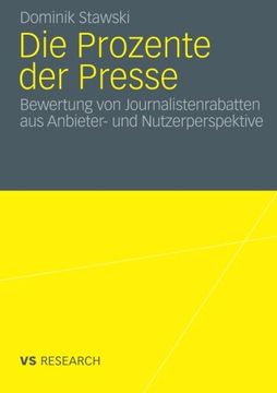 portada Die Prozente der Presse: Bewertung von Journalistenrabatten aus Anbieter- und Nutzerperspektive (German Edition)