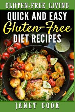 portada Quick and Easy Gluten-Free Diet Recipes (in English)