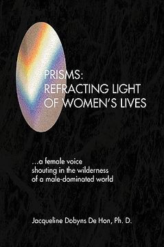 portada prisms: refracting light of women's lives (en Inglés)