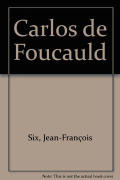 portada Carlos de Foucauld (Amigos de Orar) (in Spanish)