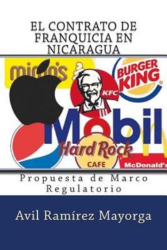 portada El Contrato de Franquicia en Nicaragua: Propuesta de Marco Regulatorio (in Spanish)