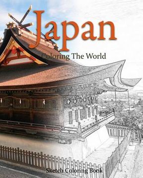 portada Japan Coloring the World: Sketch Coloring Book (en Inglés)