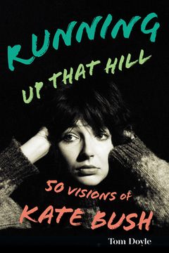 portada Running Up That Hill: 50 Visions of Kate Bush (en Inglés)