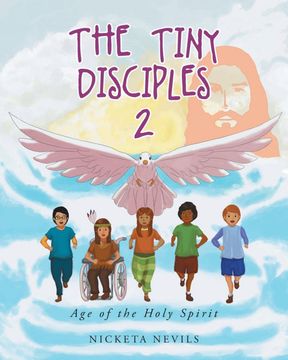 portada The Tiny Disciples 2: Age of the Holy Spirit (in English)