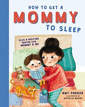 portada How to get a Mommy to Sleep (en Inglés)