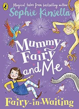 portada Mummy Fairy and me: Fairy-In-Waiting (in English)