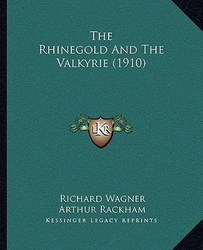 portada the rhinegold and the valkyrie (1910)