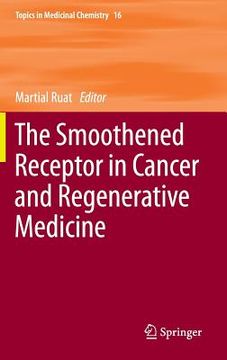 portada The Smoothened Receptor in Cancer and Regenerative Medicine (en Inglés)