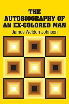 portada The Autobiography of an Ex-Colored Man (en Inglés)