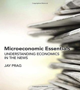 portada Microeconomic Essentials: Understanding Economics in the News