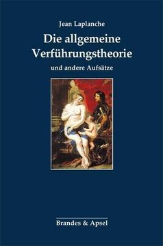 portada Die Allgemeine Verführungstheorie und Andere Aufsätze (en Alemán)