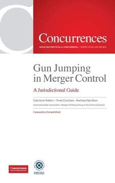 portada Gun Jumping in Merger Control: A Jurisdictional Guide (en Inglés)
