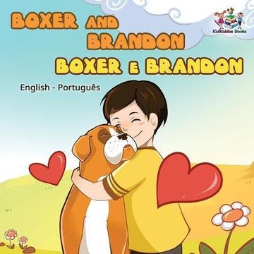 portada Boxer and Brandon (English Portuguese children's book): Brazilian Portuguese book for kids (English Portuguese Bilingual Collection)