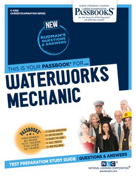 portada Waterworks Mechanic (C-4366): Passbooks Study Guide Volume 4366