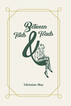 portada Between Tads and Toads (en Inglés)