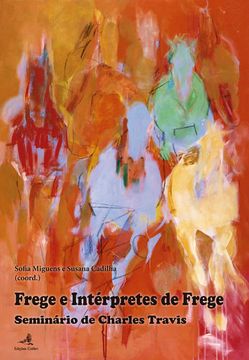 portada Frege e Intérpretes de Frege - Seminário de Charles Travis