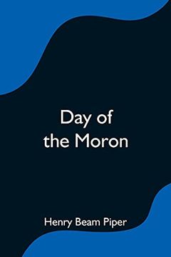 portada Day of the Moron (en Inglés)