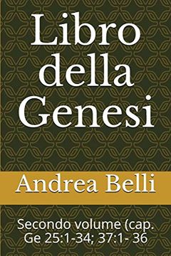 portada Libro Della Genesi: Secondo Volume (Cap. Ge 25: 1-34; 37: 1- 36 (en Italiano)