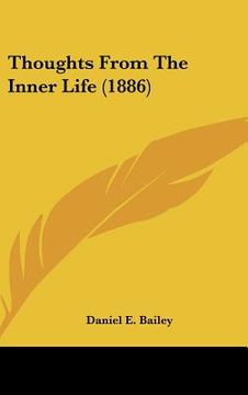 portada thoughts from the inner life (1886) (en Inglés)