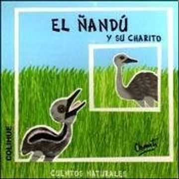 portada ñandú y su charito, el (in Spanish)
