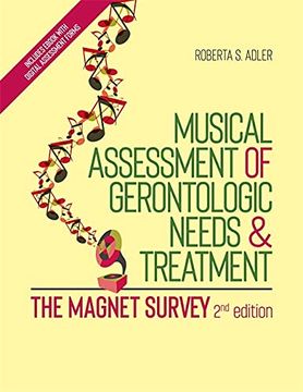 portada Musical Assessment of Gerontologic Needs and Treatment - The Magnet Survey (en Inglés)