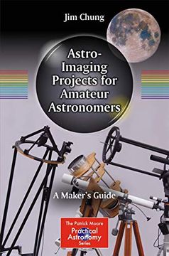 portada Astro-Imaging Projects for Amateur Astronomers: A Maker's Guide (en Inglés)