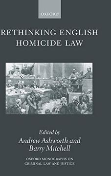portada Rethinking English Homicide law (Oxford Monographs on Criminal law and Justice) (en Inglés)