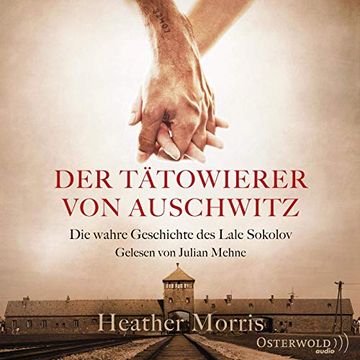 portada Der Tätowierer von Auschwitz: Die Wahre Geschichte des Lale Sokolov: 2 cds (in German)