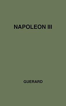 portada Napoleon Iii: A Great Life in Brief (Great Lives in Brief) (en Inglés)