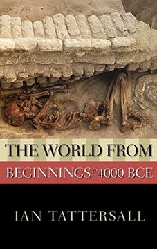 portada The World From Beginnings to 4000 bce (New Oxford World History) (en Inglés)