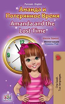 portada Amanda and the Lost Time (Russian English Bilingual Book for Kids) (Russian English Bilingual Collection) (en Ruso)
