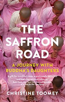 portada The Saffron Road: A Journey With Buddha's Daughters (en Inglés)