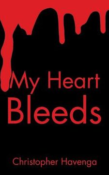 portada My Heart Bleeds (en Inglés)