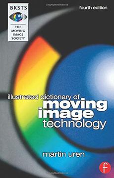 portada Bksts Illustrated Dictionary of Moving Image Technology (en Inglés)